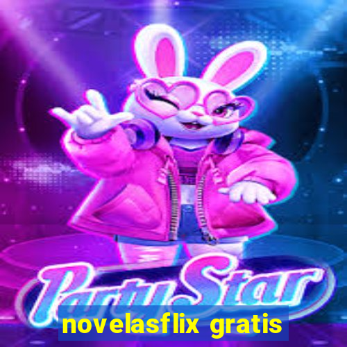 novelasflix gratis
